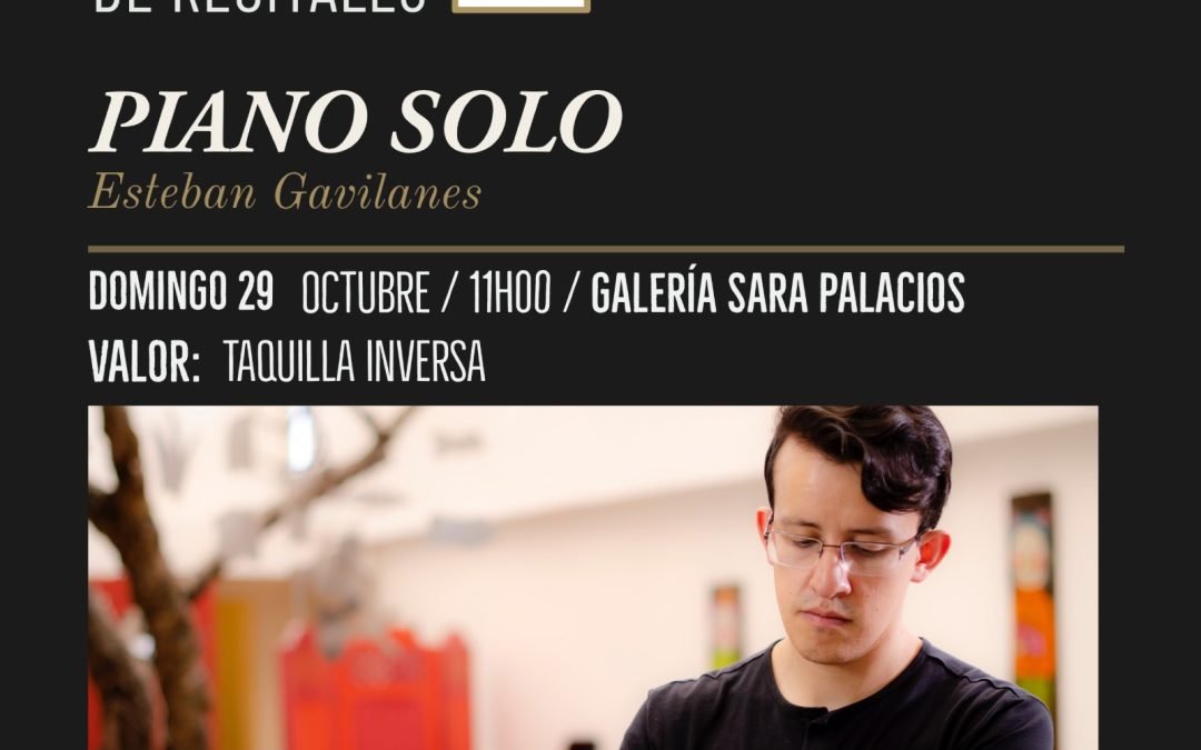 Recital de Piano Solo – Galería Sara Palacios