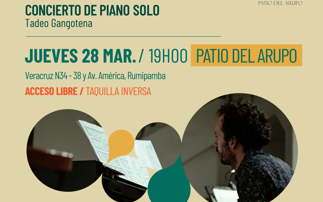 Concierto de piano solo – Patio del Arupo
