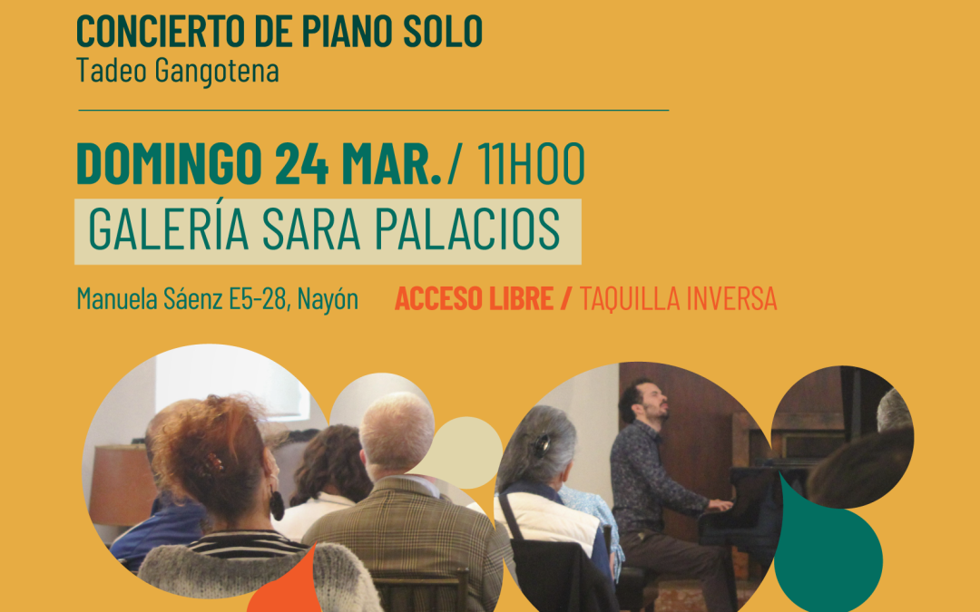 Concierto de piano solo – Galería Sara Palacios