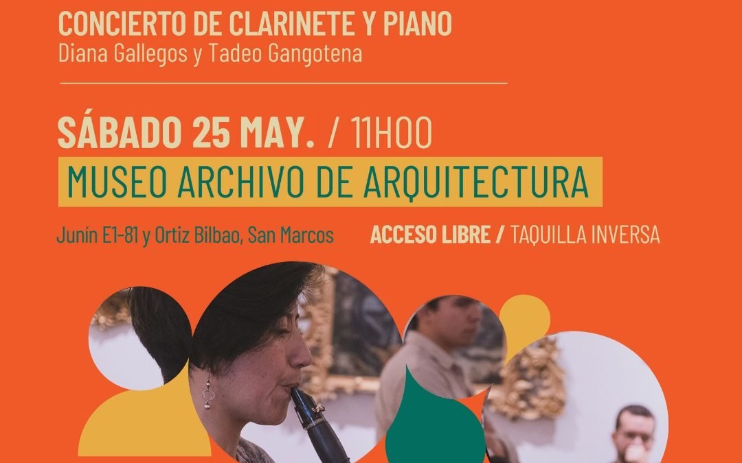 Concierto de clarinete y piano – Museo Archivo de Arquitectura