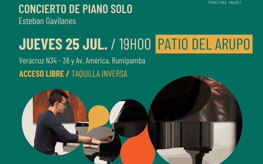 EL CIRCUITO: Concierto de piano solo – Patio del Arupo